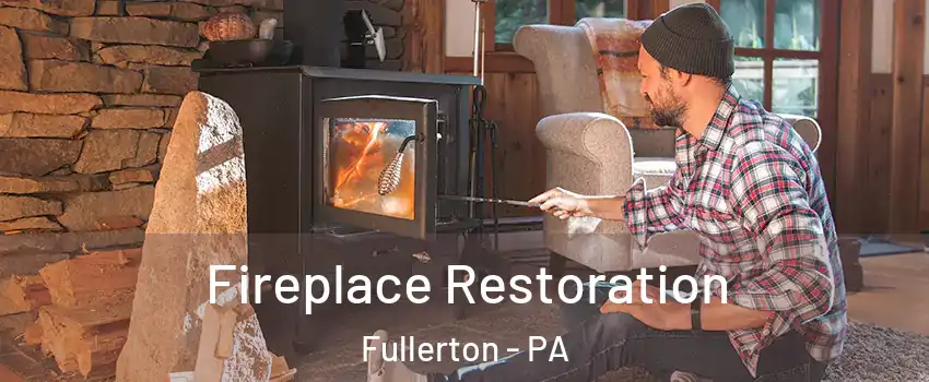  Fireplace Restoration Fullerton - PA